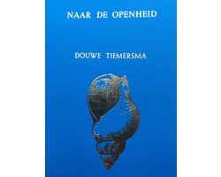 Omslag van Naar de openheid