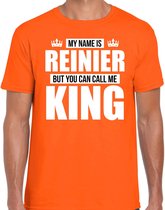 Naam cadeau My name is Reinier - but you can call me King t-shirt oranje heren - Cadeau shirt o.a verjaardag/ Koningsdag L