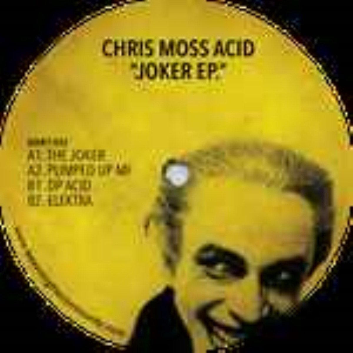 Chris Moss Acid - Joker Ep