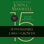 The 15 Invaluable Laws of Growth (10th Anniversary Edition)
