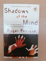 Boek cover Shadows Of The Mind van Roger Penrose