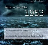 Noordzee 1953 - Storm en stormvloed buiten Nederland