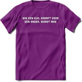 Wie een kuil graaft Spreuken T-Shirt | Dames / Heren | Grappige cadeaus | Verjaardag teksten Cadeau - Paars - M