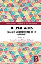 Routledge Studies on Government and the European Union- European Values