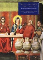 Siena, Florence and Padua: Art, Society and Religion, 1280-1400: v. 1