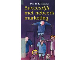 Succesrijk met netwerkmarketing