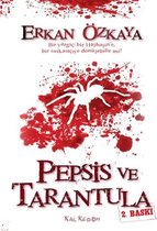 Pepsis ve Tarantula