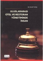 Uluslararası Otel ve Restoran Yönetiminde İnsan