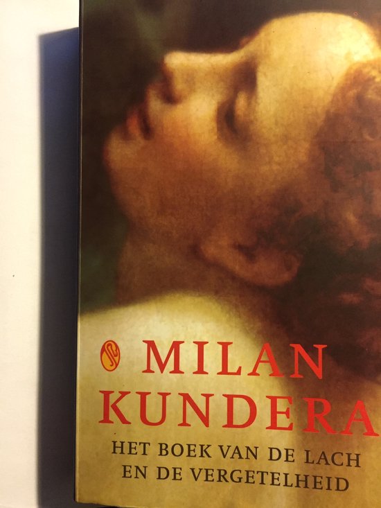 9789041404541 - Boek Van De Lach En De Vergetelheid