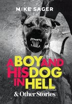 A Boy and His Dog in Hell