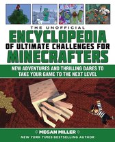 Encyclopedia for Minecrafters-The Unofficial Encyclopedia of Ultimate Challenges for Minecrafters