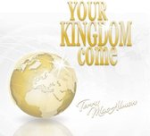 Terry Macalmon - Your Kingdom Come (CD)