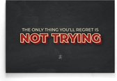 Walljar - The only thing you'll regret - Muurdecoratie - Poster