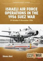 Israeli Air Force Operations 1956 Suez W