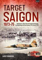 Asia@War- Target Saigon: the Fall of South Vietnam