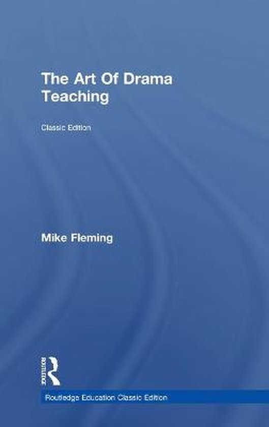 The Art Of Drama Teaching - cover