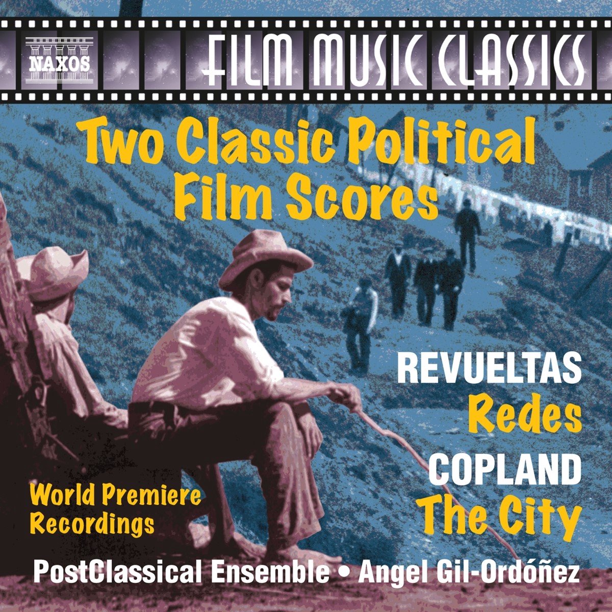 Postclassical Ensemble, Angel Gil-Ordonez - Two Classic Political Film Scores (CD)
