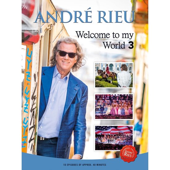 Johann Strauss Orchestra, André Rieu - Welcome To My World 3 (3