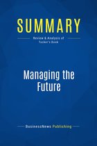 Summary: Managing the Future