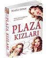 Plaza Kızları