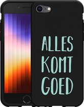 iPhone SE 2022 Hoesje Zwart Alles Komt Goed - Designed by Cazy