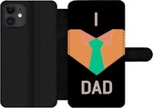 Bookcase Geschikt voor iPhone 11 telefoonhoesje - Quotes - I love dad - Spreuken - Papa - Met vakjes - Wallet case met magneetsluiting