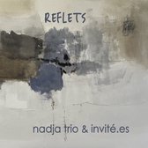 Nadja Trio & Invité.Es - Reflets (CD)