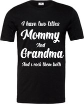 Moederdag T-shirt voor oma-ik heb twee titels mama en oma-Maat Xl