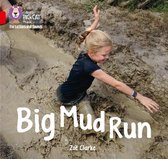 Big Mud Run Band 02ARed A Collins Big Cat Phonics for Letters and Sounds