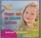 Hoger dan de blauwe luchten - Kinderzang uit Nederland