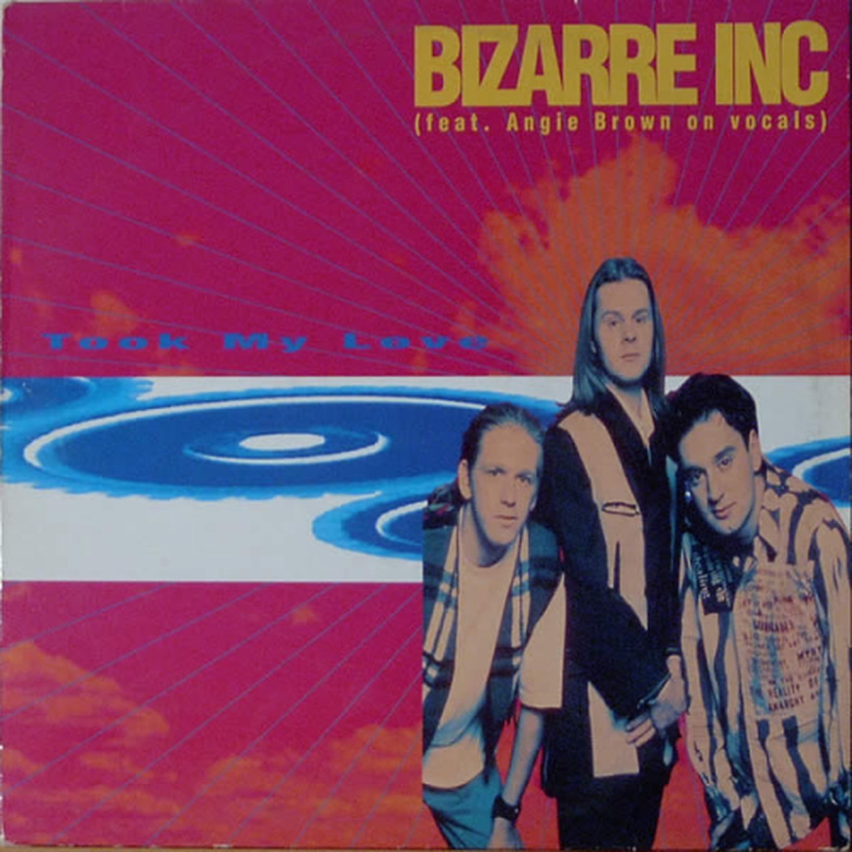 Bizarre Inc - Took My Love