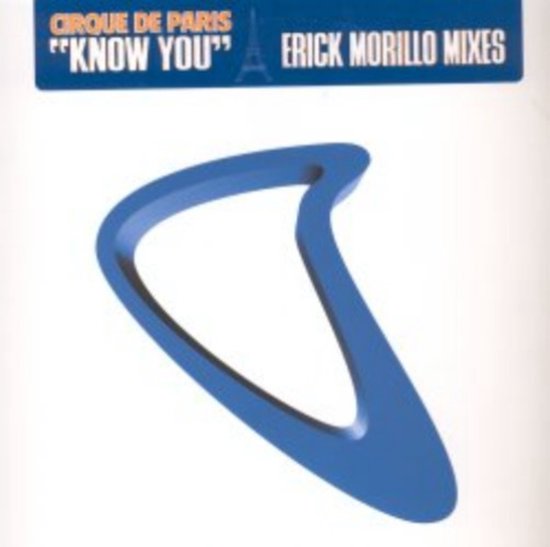 Know You (erick Morillo Mixes)