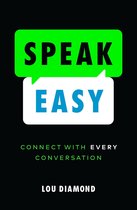 Speak Easy: Connect with Every Conversation