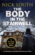 DCI Craig Gillard Crime Thrillers 10 - The Body in the Stairwell