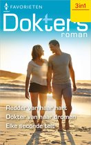 Doktersroman Favorieten 727 - Redder van haar hart / Dokter van haar dromen / Elke seconde telt