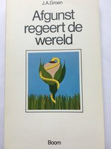 AFGUNST REGEERT DE WERELD