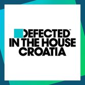 Various Artists - Defected In The House Croatia 2016 (CD)