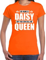 Naam cadeau My name is Daisy - but you can call me Queen t-shirt oranje dames - Cadeau shirt o.a verjaardag/ Koningsdag S