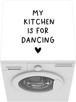 Wasmachine beschermer mat - Engelse quote My kitchen is for dancing met een hartje - Breedte 60 cm x hoogte 60 cm