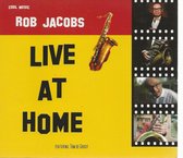 ROB JACOBS - LIVE AT HOME