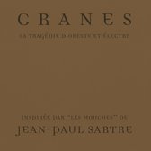 Cranes - La Tragédie D'Orestes Et Électre (CD)