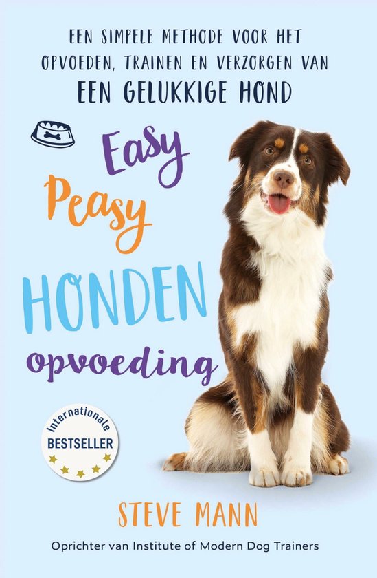 Boekomslag met een zittende bruine en witte Australian Shepherd hond. Titel "Easy Peasy Honden Opvoeding".