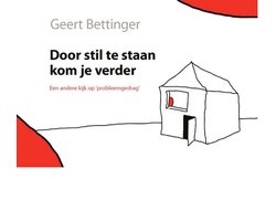 Door stil te staan kom je verder