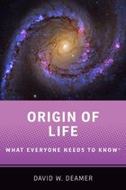 What Everyone Needs to Know - Origin of Life
