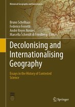 Historical Geography and Geosciences - Decolonising and Internationalising Geography