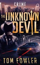 The C.T. Ferguson Mysteries 2 - The Unknown Devil