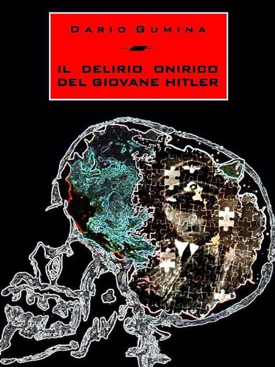 Il delirio onirico del giovane Hitler - cover