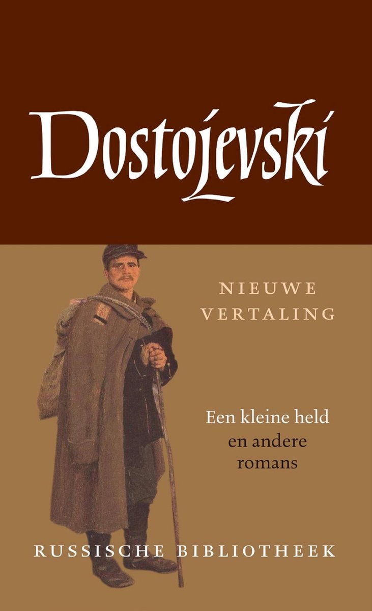 Russische Bibliotheek 2 - Een kleine held en andere romans - Fjodor Dostojevski