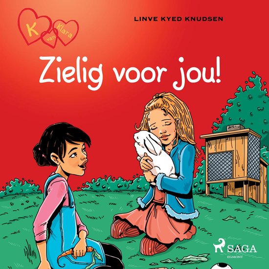 K van Klara 7 - Zielig voor jou! - cover