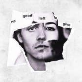 No Good Left To Give (Limited Edition)